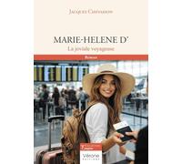 Marie-Helene D': La joviale voyageuse