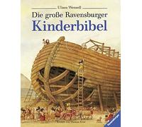 Marie-Hélène De Die große Ravensburger Kinderbibel: Geschicht (Copertina rigida)