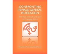Marie-Helene Mottin-Sylla Joelle Pa Confronting Female Genital Muti (Tascabile)