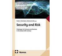 Marie Huber Nin Security and Risk: Challenges for Economy and Busine (Tascabile)