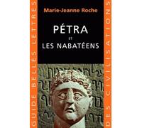 Marie-Jeanne Roche Petra Et Les Nabateens (Tascabile)