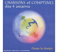 Marie-Josee Keller - Chansons Et Comptines Des 4 Saisons : Passe Le Temps