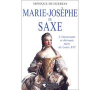 Marie-Josèphe de Saxe.: L'émouvante et dévouée mère de Louis XVI