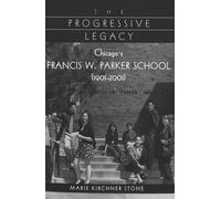 Marie Kirchner Stone The Progressive Legacy (Tascabile)