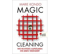 Marie Kondo Dr. Mo Magic Cleaning: Wie richtiges Aufräumen Ihr Lebe (Tascabile)