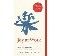 Marie Kondo Scott Sonenshein Joy at Work (Tascabile)