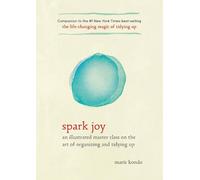 Marie Kondo Spark Joy (Copertina rigida) Life Changing Magic of Tidying Up