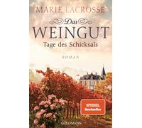 Marie Lacrosse Das Weingut. Tage des Schicksals: Das Weingut 3 (Various Formats)