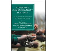 Marie Ladekjær Gravesen Governing Climate Mobility in Africa (Tascabile)