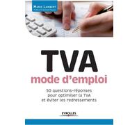 Marie Lambert TVA mode d'emploi (Tascabile)
