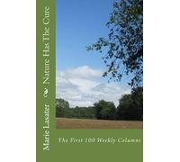Marie Lasater Nature Has The Cure (Tascabile)