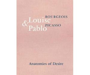 Marie-Laure Bernadac Louise Bourgeois & Pablo Picasso (Copertina rigida)