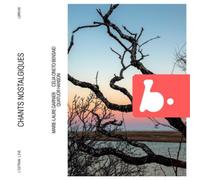 Marie-Laure Garnier Chants Nostalgiques Album Digipak