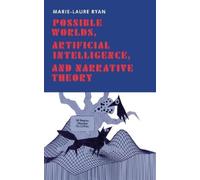 Marie-Laure Rya Possible Worlds, Artificial Intelligence, and (Copertina rigida)