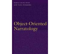 Marie-Laure Ryan Object-Oriented Narratology (Copertina rigida)