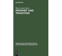 Marie-Louise Henry Prophet und Tradition (Copertina rigida)