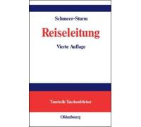 Marie-Louise Schmeer-Sturm Reiseleitung (Copertina rigida)