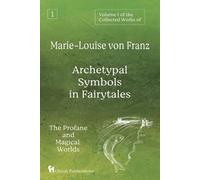 Marie-Louise Von Volume 1 of the Collected Works of Marie-Louise von (Tascabile)