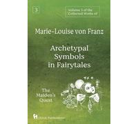 Marie-Louise Von Volume 3 of the Collected Works of Marie-Louise von (Tascabile)