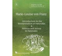 Marie-Louise Von Volume 8 of the Collected Works of Marie-Louise von (Tascabile)