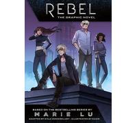 Marie Lu Rebel: The Graphic Novel (Copertina rigida)