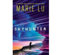 Marie Lu Skyhunter (Tascabile) Skyhunter Duology
