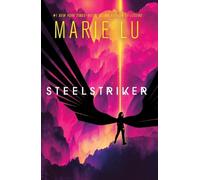 Marie Lu Steelstriker (Tascabile) Skyhunter Duology