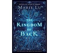Marie Lu The Kingdom of Back (Copertina rigida)