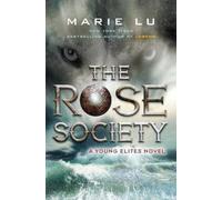 Marie Lu The Rose Society (Copertina rigida) Young Elites