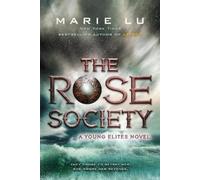 Marie Lu The Rose Society (Tascabile) Young Elites
