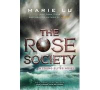 Marie Lu The Rose Society (Tascabile) Young Elites