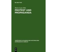 Marie-Luise Ehls Protest und Propaganda (Copertina rigida)