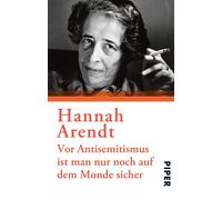 Marie Luise Kno Vor Antisemitismus ist man nur noch auf dem Monde si (Tascabile)