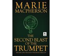 Marie Macpherson The Second Blast of the Trumpet (Tascabile)