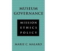 Marie Malaro Museum Governance (Tascabile)