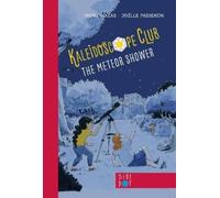 Marie Mazas The Meteor Shower: Kaleidoscope Club Series Book (Copertina rigida)