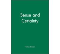 Marie McGinn Sense and Certainty (Copertina rigida)