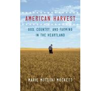 Marie Mutsuki Mockett American Harvest (Copertina rigida)