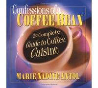 Marie Nadine Antol Confessions of a Coffee Bean (Tascabile)