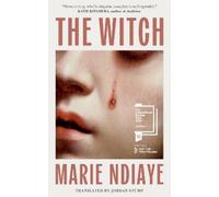 Marie NDiaye The Witch (Tascabile)