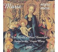 Marie Notre Mere