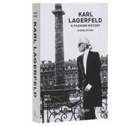 Karl Lagerfeld: A Fashion History