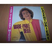 MARIE PAULE BELLE - L'aventuriere / Tant pis tant mieux - 45 tours - 7"