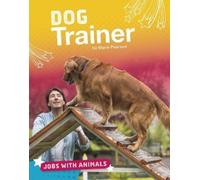 Marie Pearson Dog Trainer (Copertina rigida) Jobs with Animals