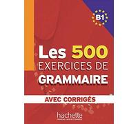 Marie-Pierre Caquineau-Gündüz Yvonne Les 500 exercices de grammaire (Tascabile)