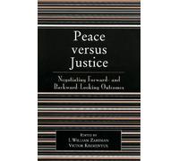 Marie-Pierre Richarte Peace versus Justice (Tascabile)