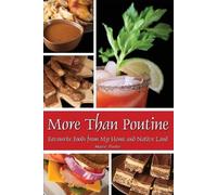Marie Porter More Than Poutine (Tascabile)