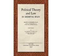 Marie R Madden Political Theory and Law in Medieval Spain (19 (Copertina rigida)