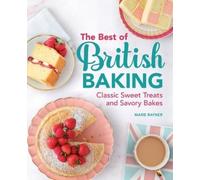 Marie Rayner The Best of British Baking (Tascabile)