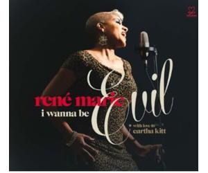 Marie, Rene - I Wanna Be Evil (With Love To Eartha Kitt)